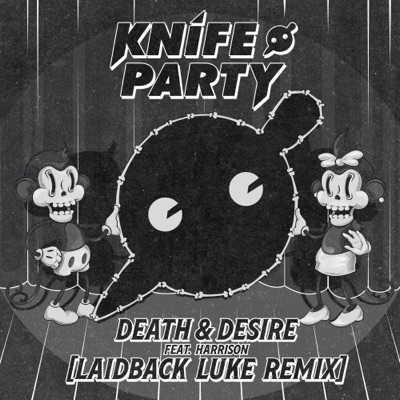 Death & Desire (feat. Harrison) [Laidback Luke Remix]