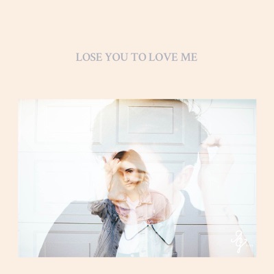 Lose You To Love Me