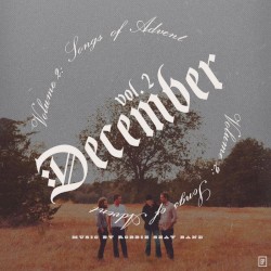 December Vol. 2: Songs of Advent - EP