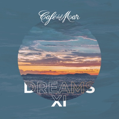 Café Del Mar Dreams XI