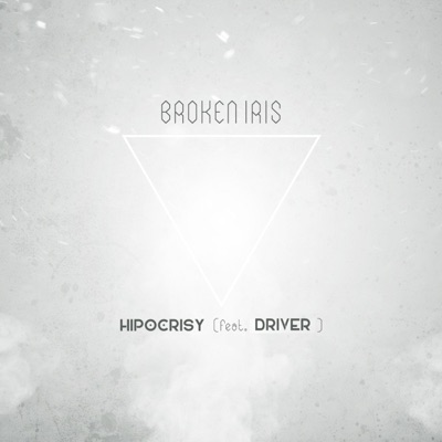 Hipocrisy (feat. Driver)