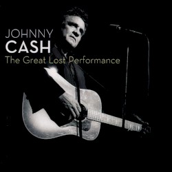 The Great Lost Performances