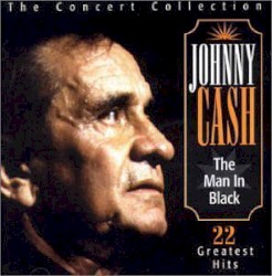 The Man in Black: The Concert Collection - 22 Greatest Hits