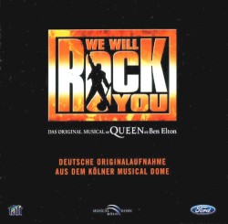 We Will Rock You (Deutsche Originalaufnahme)