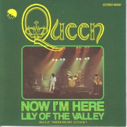 Now I’m Here / Lily of the Valley