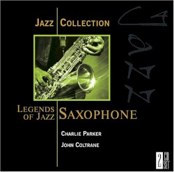 Jazz Collection: Legends of Jazz Saxophone