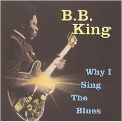 Why I Sing the Blues, Part 1