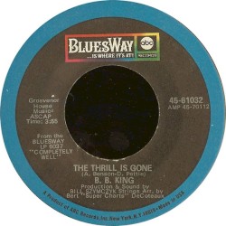 The Thrill Is Gone / You're Mean