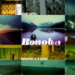 One Offs… Remixes & B Sides