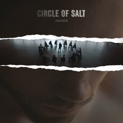 Circle of Salt (feat. Женя Борзых) [Video Edit]