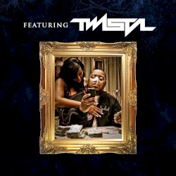 Featuring Twista Vol. 1