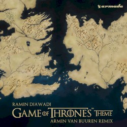 Game of Thrones Theme (Armin van Buuren remix)