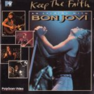 Keep the Faith: An Evening With Bon Jovi