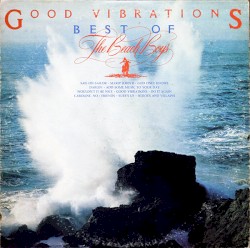 Good Vibrations: The Best of the Beach Boys