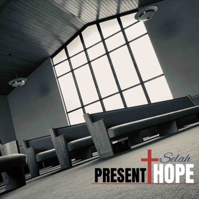 Present Hope