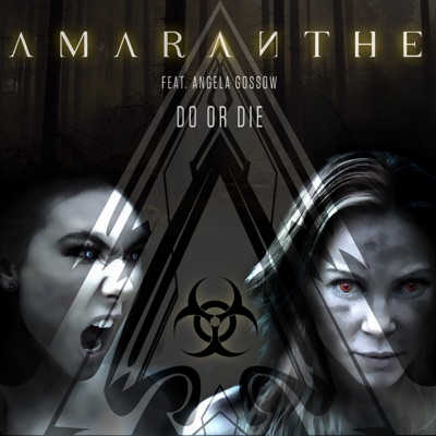 Do or Die (feat. Angela Gossow)