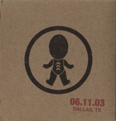Summer 2003: 06.11.03 Dallas, TX