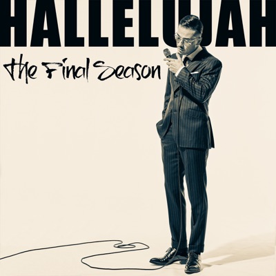 Hallelujah - The Final Season