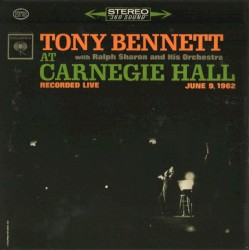 At Carnegie Hall Recorded Live June 9, 1962