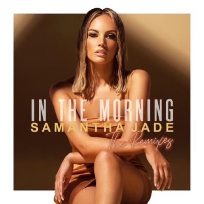 In the Morning (Remixes