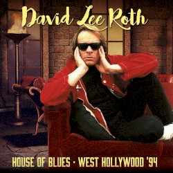 House of Blues • West Hollywood '94