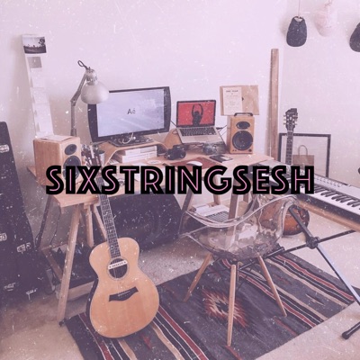 SixStringSesh (Remastered)