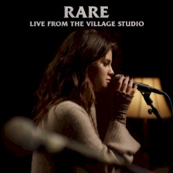 Rare (live from the Village Studio)