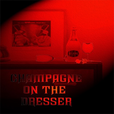 Champagne on the Dresser