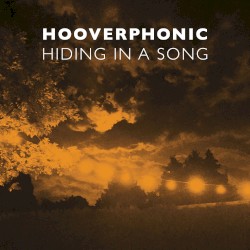 Hiding In A Song