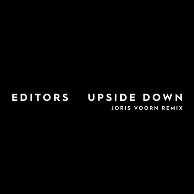 Upside Down (Joris Voorn Remix)