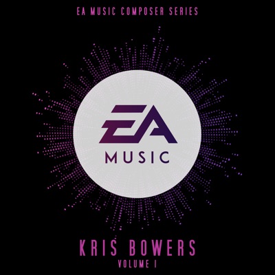 EA Music Composers Series: Kris Bowers Vol. 1 (Original Soundtrack)