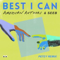 Best I Can (Petey remix)