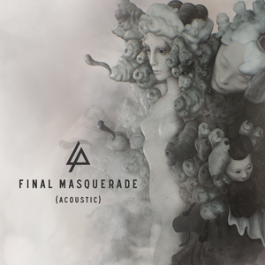 Final Masquerade (acoustic)