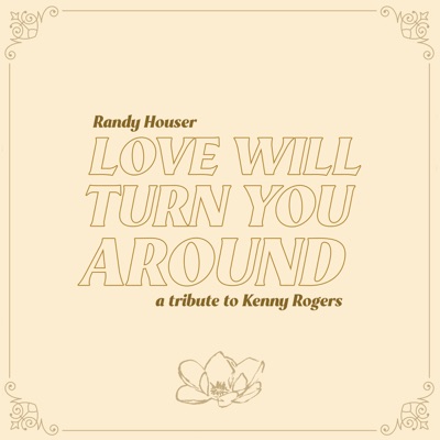 Love Will Turn You Around