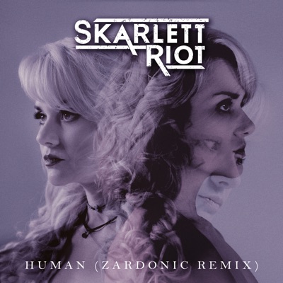 Human (Zardonic Remix)