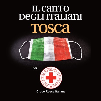 Il canto degli italiani (Per Croce Rossa Italiana)