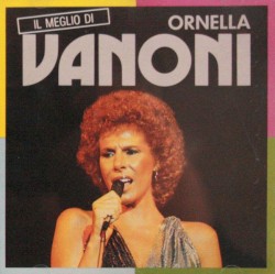 Il Meglio Di Ornella Vanoni