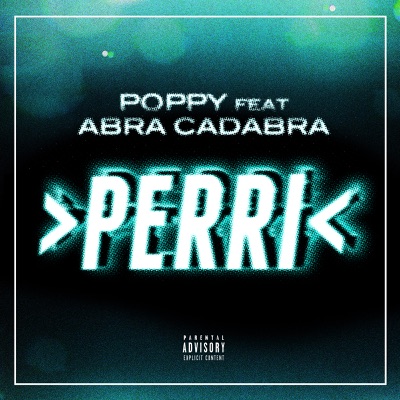 Perry (feat. Abra Cadabra)