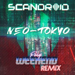 Neo-Tokyo (Fury Weekend Remix)