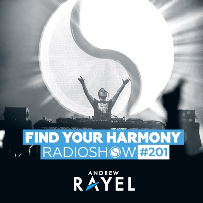 Find Your Harmony Radioshow #201 (DJ Mix)