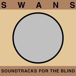 Soundtracks for the Blind / Die Tür ist zu