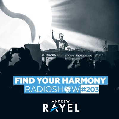 Find Your Harmony Radioshow #203 (DJ Mix)