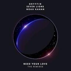 Need Your Love (remixes)