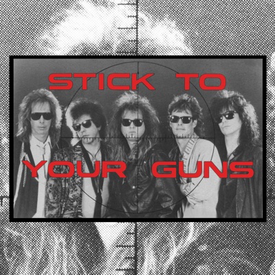 Stick to Your Guns