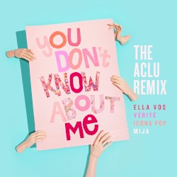 You Don’t Know About Me (The ACLU remix)
