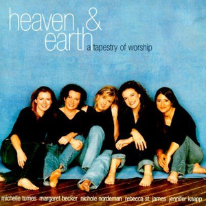 Heaven & Earth: A Tapestry of Worship