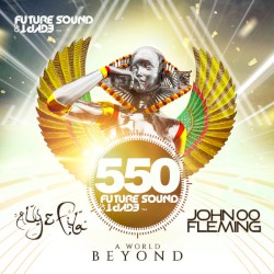 Future Sound of Egypt 550: A World Beyond