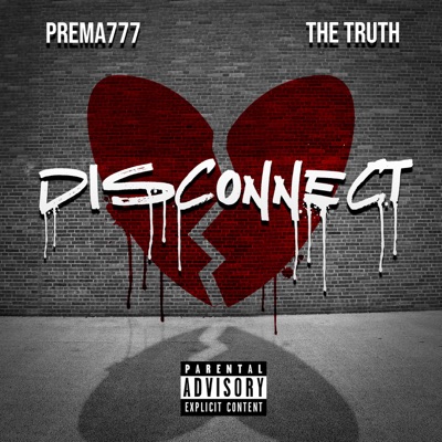 Disconnect (feat. Prema777)