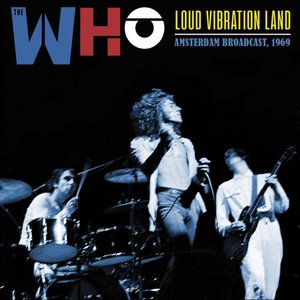 Loud Vibration Land: Amsterdam Broadcast, 1969