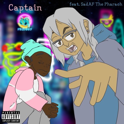 Captain (feat. Sadaf the Pharaoh)